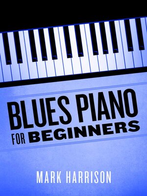 cover image of Blues Piano For Beginners